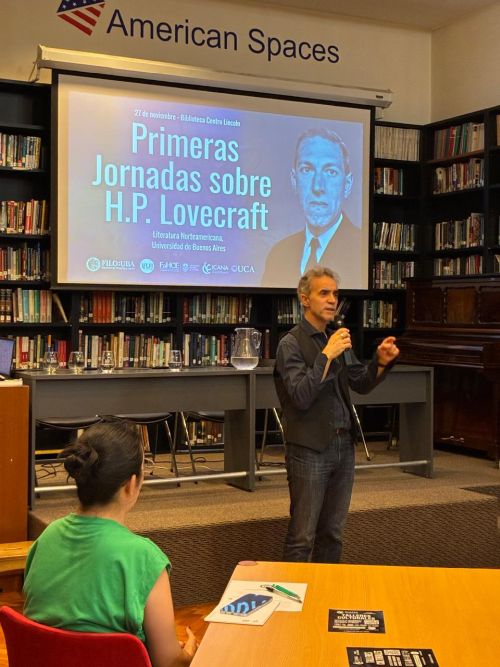 Speaker at the opening ceremony of Cthulhu Calls: First Conference on H. P. Lovecraft, in Buenos Aires